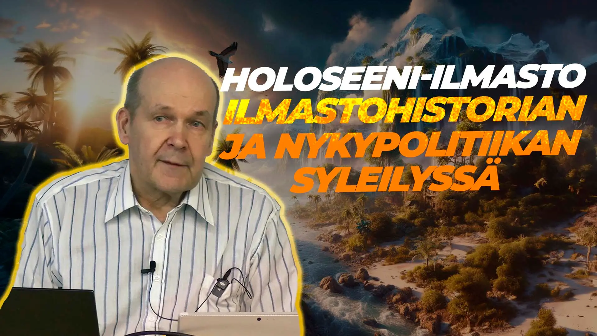 Timonen Letonia 124. Holoseeni-ilmasto Ilmastohistorian ja Nykypolitiikan Syleilyssä ...
