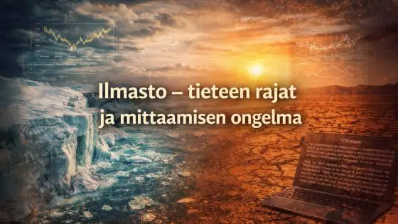 Ilmastodokumentti, joka tarkastelee ilmastotiedettä, mittauksia ja mallinnusta kriittisestä ja analyyttisestä näkökulmasta – dokkarit.fi